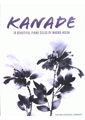 Kanade : 14 Beautiful Piano Solos (odkaz v elektronickém katalogu)