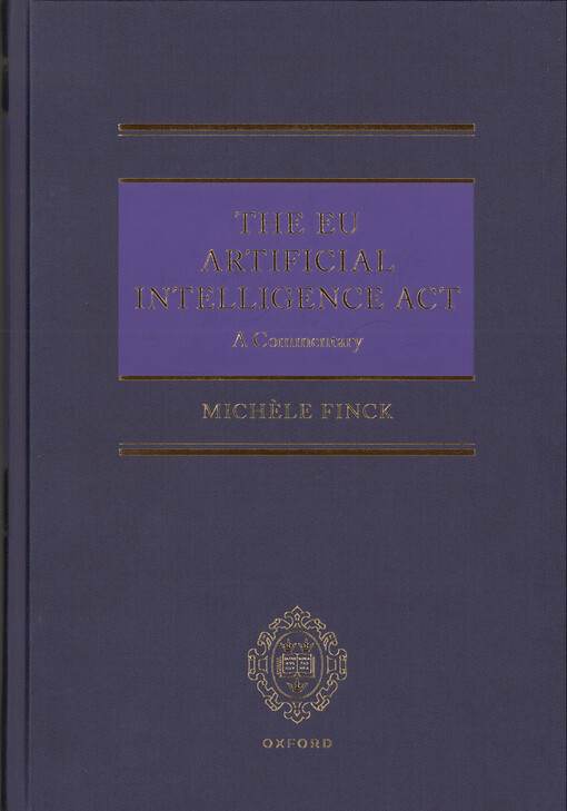 The EU artificial intelligence act : a commentary