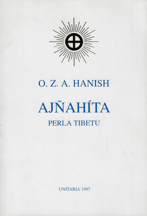 Ajňahíta : perla Tibetu