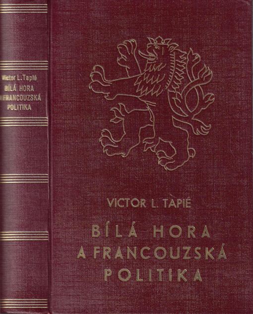 Bílá Hora a francouzská politika