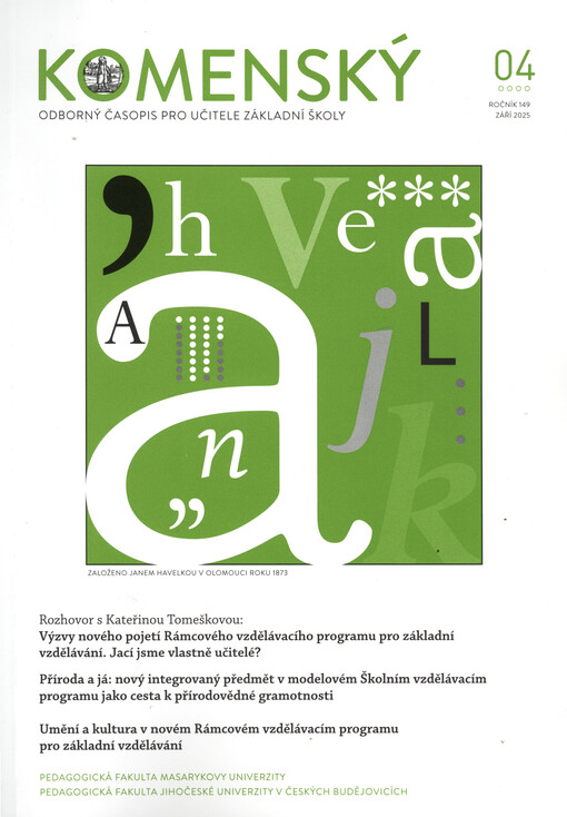 Komenský : týdeník vychovatelský věnovaný učitelstvu našemu jakož i přátelům školstva a milé mládeže naší