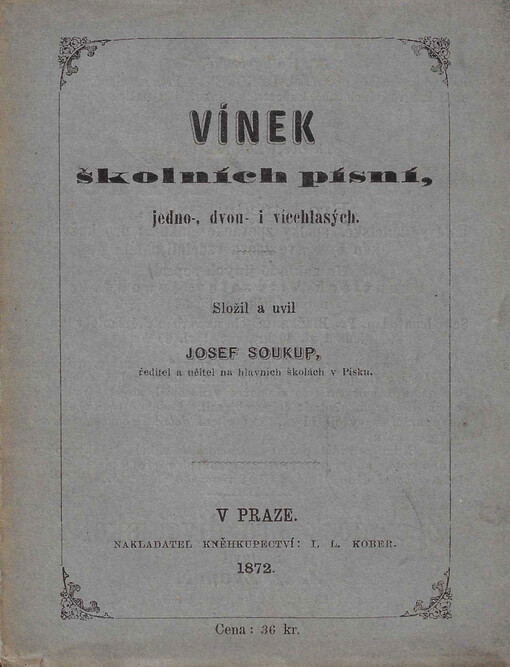 Vinek školních písní jedno-, dvou- i vícehlasých