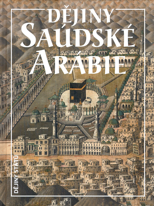 Dějiny Saúdské Arábie