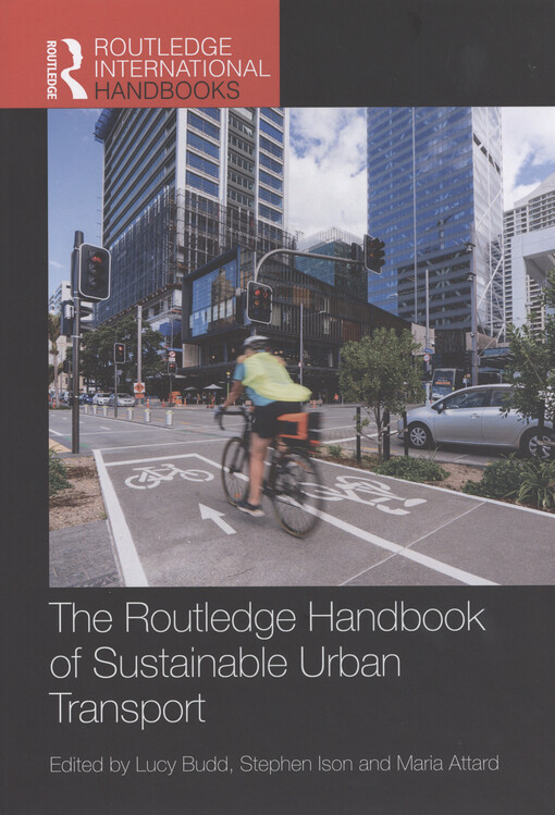 The Routledge handbook of sustainable urban transport