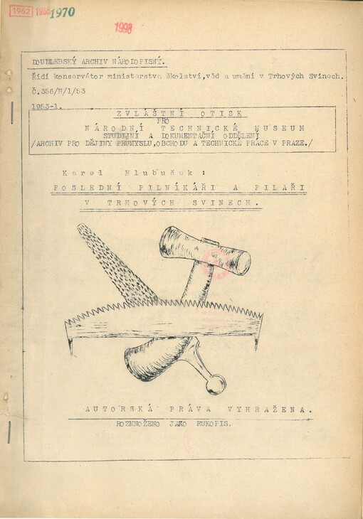 Poslední pilníkáři a pilaři v Trhových Svinech