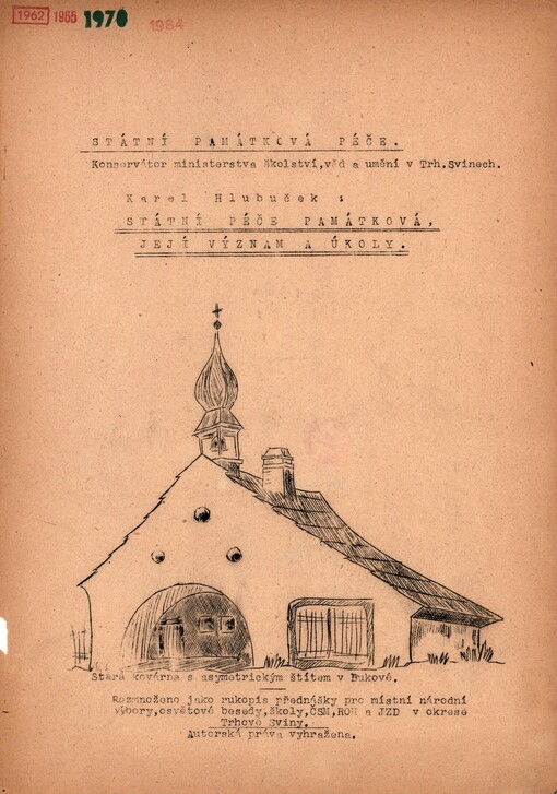 Státní péče památková, její význam a úkoly