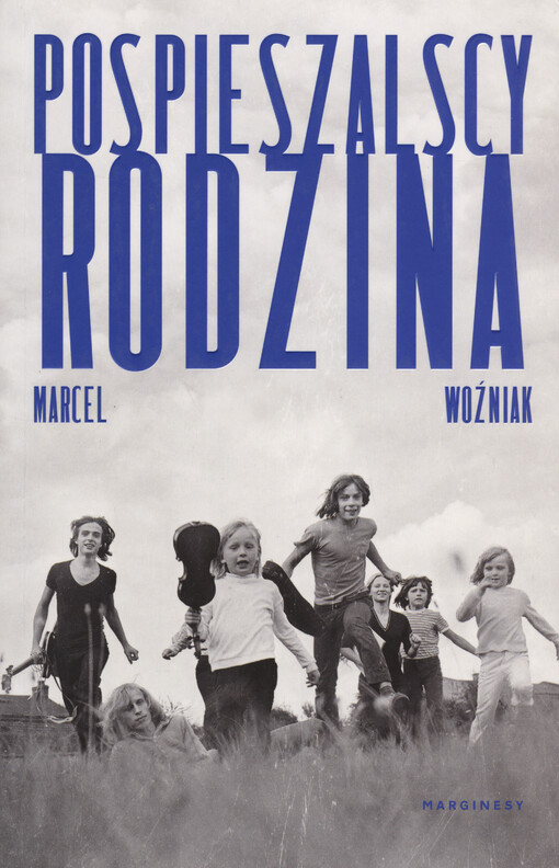 Pospieszalscy : rodzina