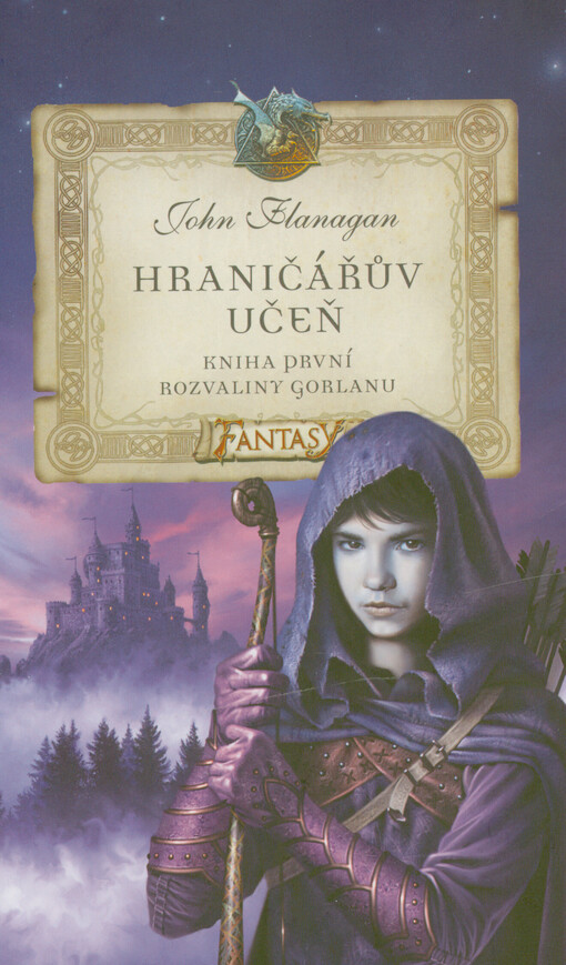 Hraničářův učeň. Kniha první, Rozvaliny Gorlanu