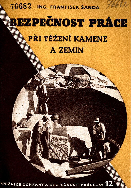 Bezpečnost práce při těžení kamene a zemin