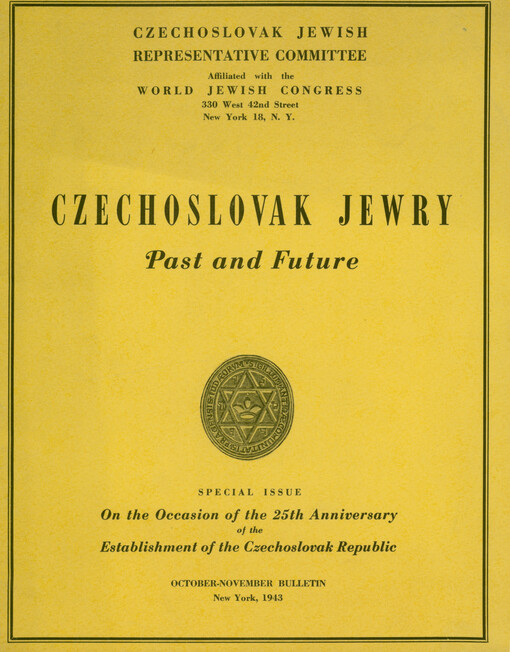 Czechoslovak Jewry : past and future : special issue on the occasion of the 25th anniversary of the establishment of the Czechoslovak Republic