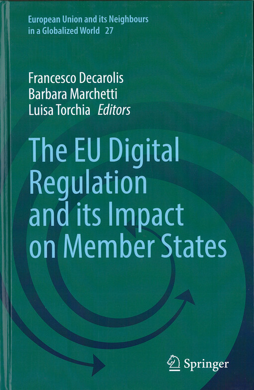 The EU digital regulation and its impact on member states