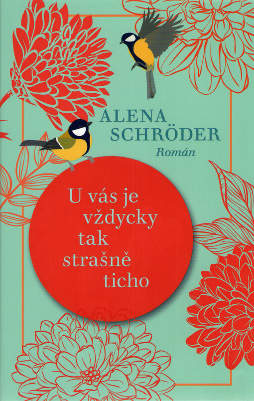 U vás je vždycky tak strašně ticho