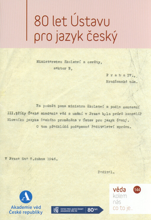 80 let Ústavu pro jazyk český