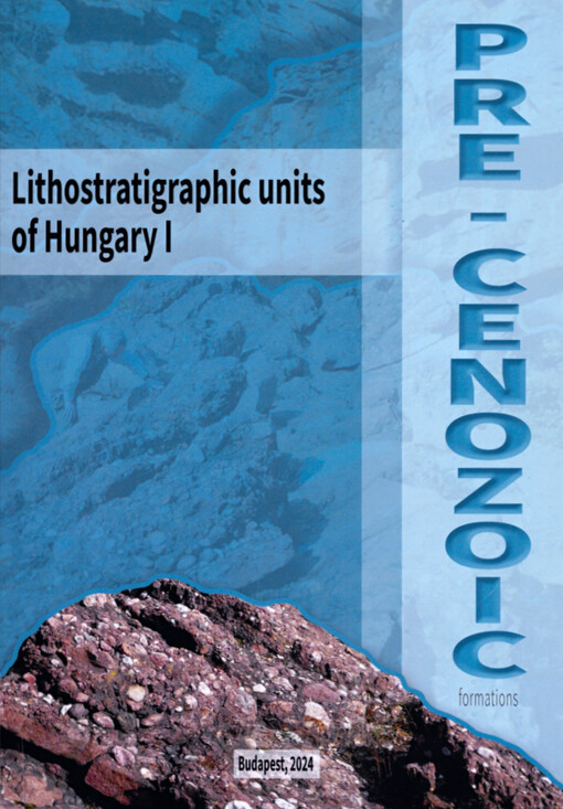Lithostratigraphic units of Hungary I