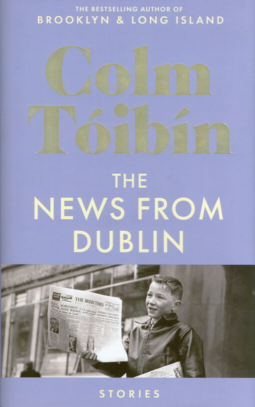 The news from Dublin : stories