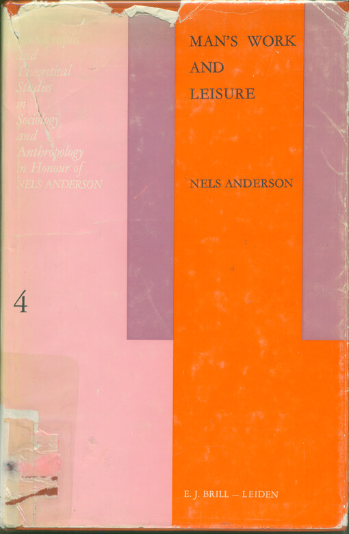 Man's work and leisure