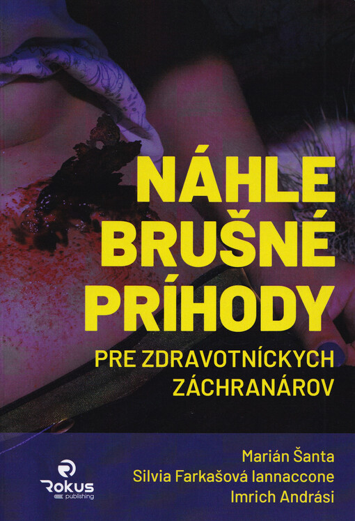 Náhle brušné príhody pre zdravotníckych záchranárov