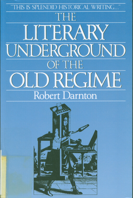 The literary underground of the Old Regime