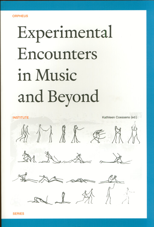 Experimental encounters in music and beyond