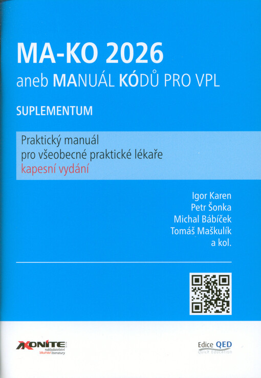 MA-KO 2026, aneb, Manuál kódů pro VPL : suplementum : manuál pro všeobecné praktické lékaře : kapesní vydání