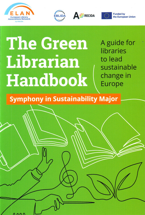 The green librarian handbook : symphony in sustainability major