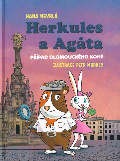 Herkules a Agáta : případ olomouckého koně