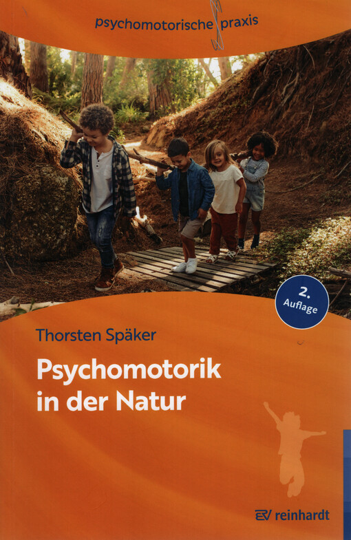 Psychomotorik in der Natur : Arbeitsbuch für die Praxis