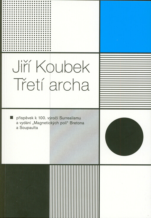 Třetí archa : studijní materiály k polistopadové historii 