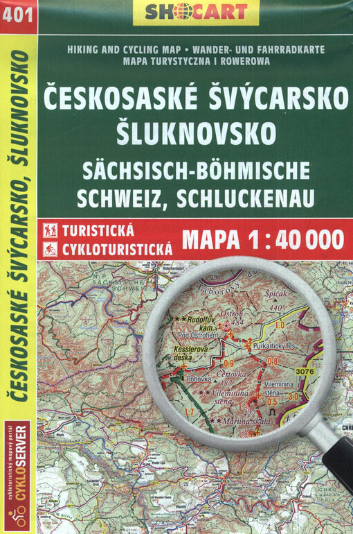 Českosaské Švýcarsko, Šluknovsko = Sächsisch-Böhmische Schweiz, Schluckenau : turistická a cykloturistická mapa 1:40 000