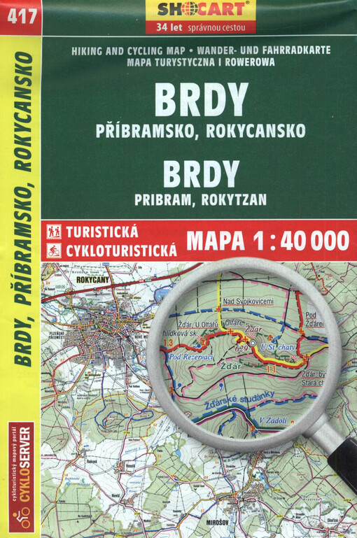 Brdy, Příbramsko, Rokycansko = Brdy, Pribram, Rokytzan : turistická a cykloturistická mapa 1:40 000