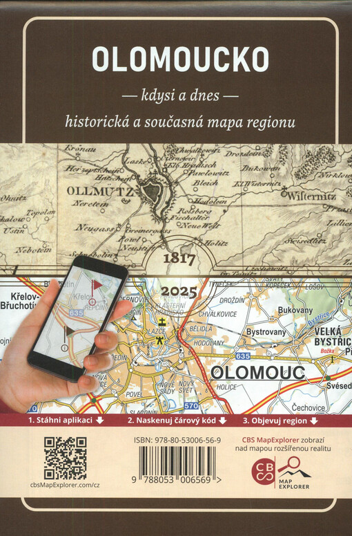 Olomoucko : kdysi a dnes : historická a současná mapa regionu