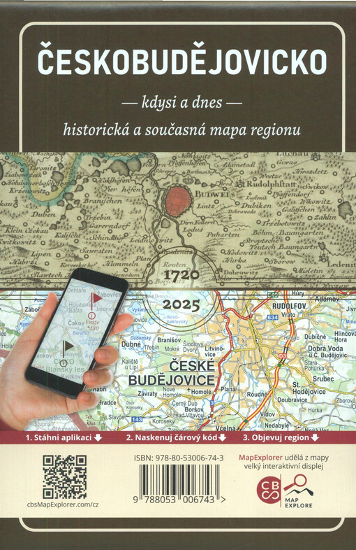 Českobudějovicko : kdysi a dnes : historická a současná mapa regionu