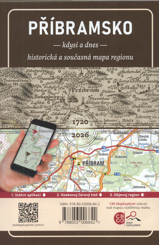 Příbramsko : kdysi a dnes : historická a současná mapa regionu