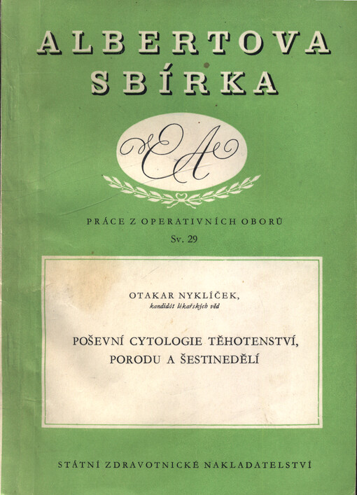 Poševní cytologie těhotenství, porodu a šestinedělí