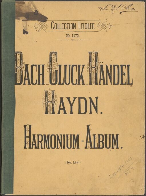 Morceaux célebres de Bach, Gluck, Händel, Haydn: transcrits pour Harmonium