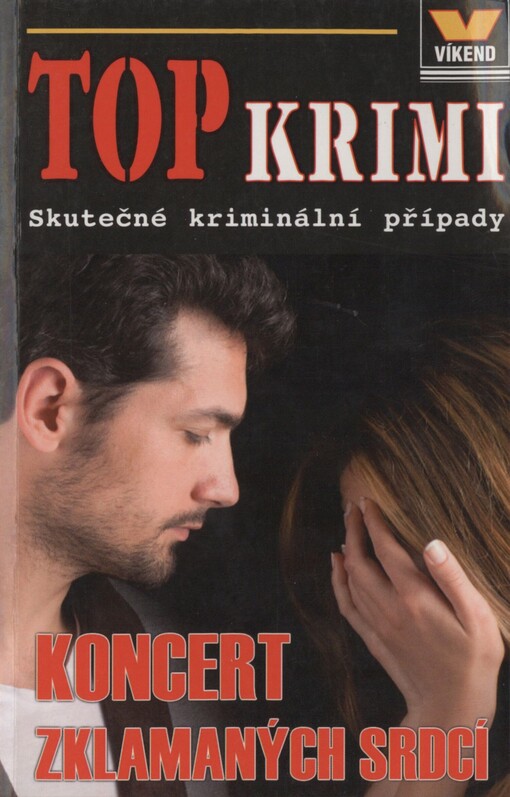 Koncert zklamaných srdcí: skutečné kriminální případy