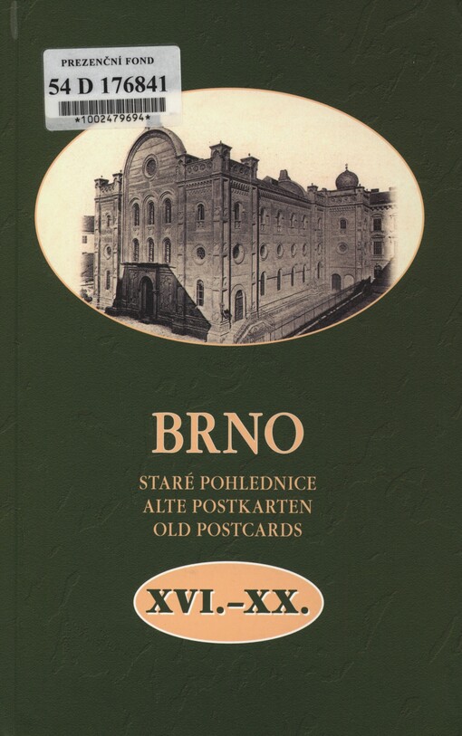 Brno: staré pohlednice = alte Postkarten = old postcards