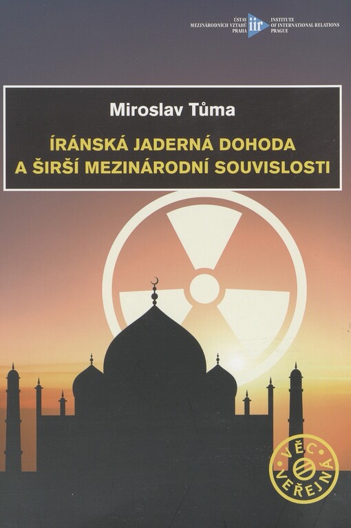 Íránská jaderná dohoda a širší mezinárodní souvislosti