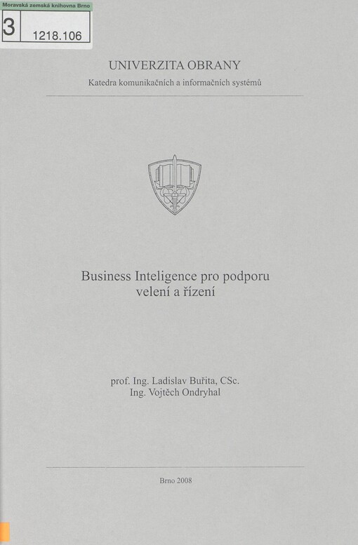 Business Inteligence pro podporu velení a řízení