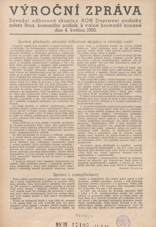 Výroční zpráva Závodní odborové skupiny ROH Dopravní podniky města Brna, komunální podnik, k valné hromadě konané dne 4. května 1950