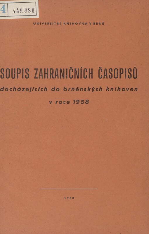 Soupis cizozemských periodik docházejících do brněnských knihoven v roce 1958