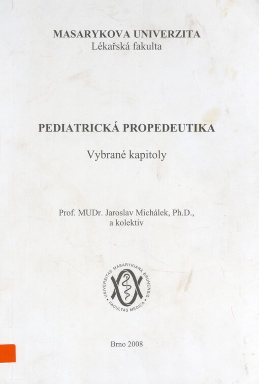 Pediatrická propedeutika: vybrané kapitoly