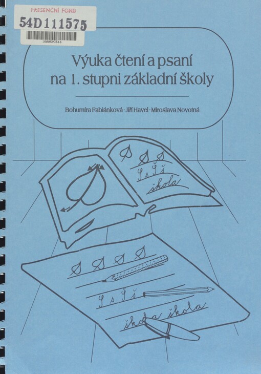 Výuka čtení a psaní na 1. stupni základní školy