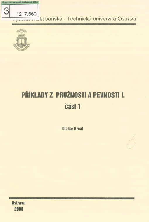 Příklady z pružnosti a pevnosti I