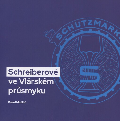 Schreiberové ve Vlárském průsmyku