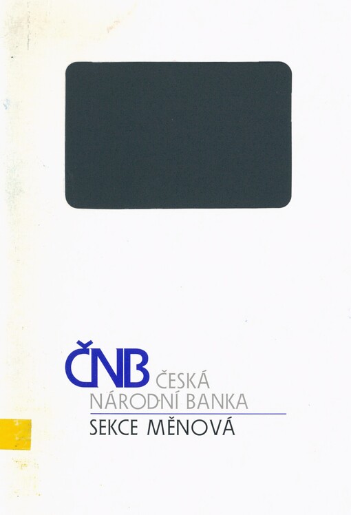 Vybrané otázky měnové politiky v ČR