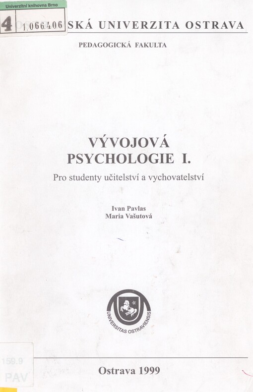 Vývojová psychologie I: pro studenty učitelství a vychovatelství