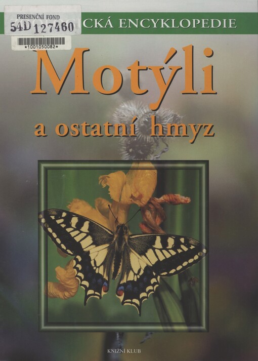 Motýli a ostatní hmyz