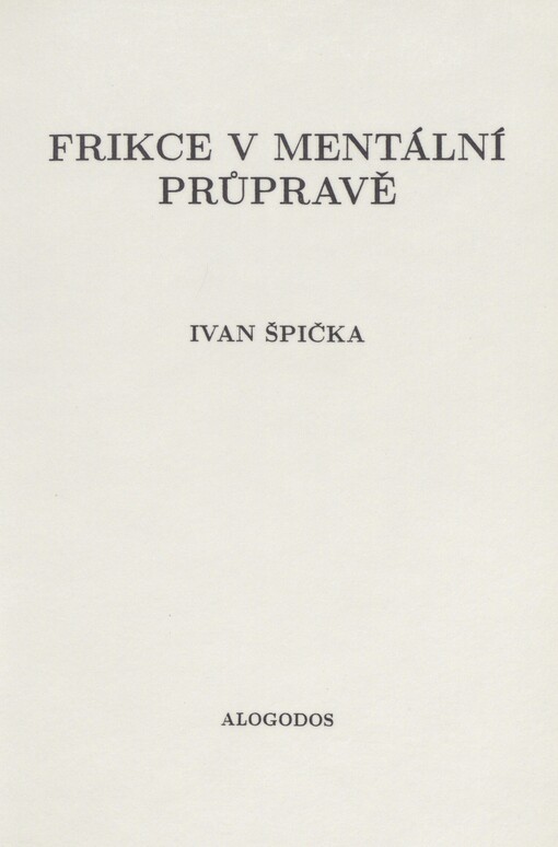 Frikce v mentální průpravě