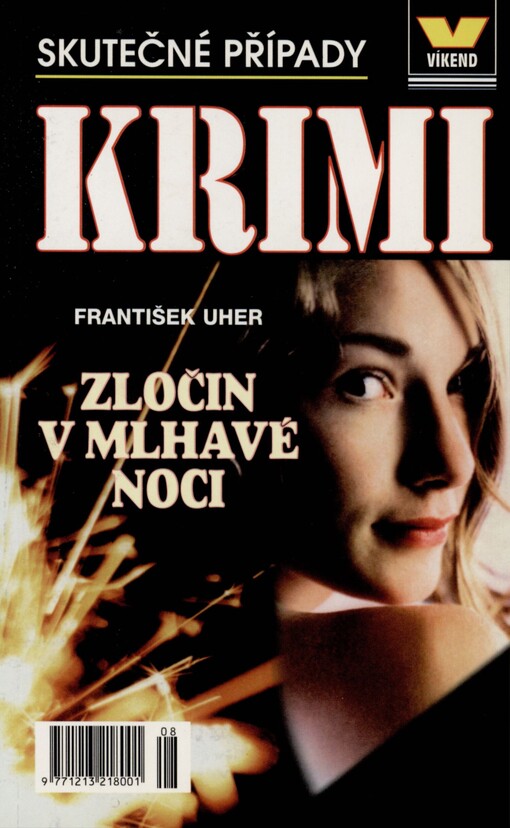Zločin v mlhavé noci: skutečné případy